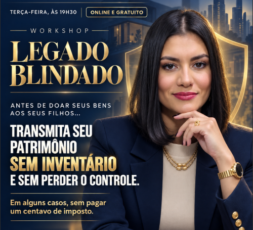 Workshop Legado Blindado — Terça-feira 19h30 Ao Vivo